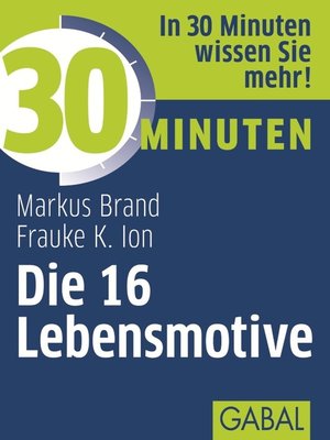 cover image of 30 Minuten Die 16 Lebensmotive